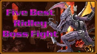 Top Five Favorite Ridley Boss Fights