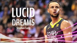Stephen Curry Mix ~ "Lucid Dreams" ᴴᴰ