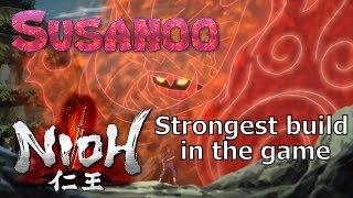 Nioh - Susanoo (The STRONGEST build in the game)