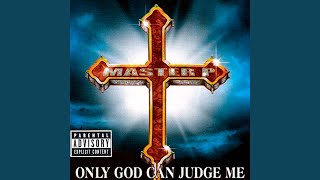 Only God Can Judge Me