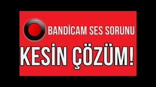 BANDİCAM Ses ayarları tam çözüm . (2017-2018)