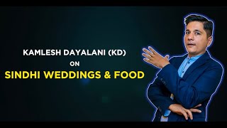 Sindhi Weddings & Food | Indian Stand Up Comedy | Kamlesh Dayalani(KD)