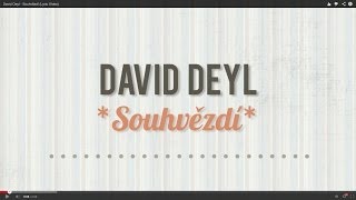 David Deyl - Souhvězdí (Lyric Video)