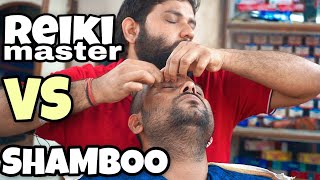 Reiki Master VS Shamboo Barber  | Head massage | Crackings | ASMR | Indian barber | Indian massage