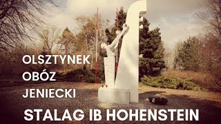 Olsztynek - Obóz Jeniecki - STALAG I B Hohenstein