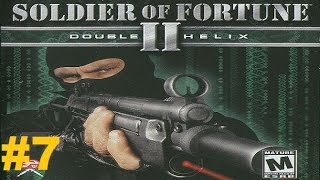 Soldier of Fortune 2 Double Helix Прохождение Часть 7 Особняк Вергары