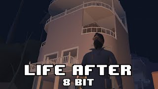 LIFE AFTER 8 BIT