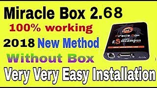 Miracle Box 2.68 Crack Free For All Users 2018 Latest+Error Fix