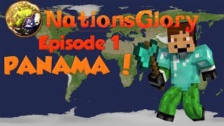 Nations Glory | Le Panama | #01