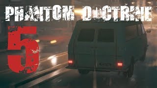 PHANTOM DOCTRINE - Обновление (исправили баги?) - прохождение № 5