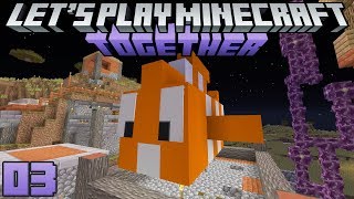 Let's Play Minecraft Together 03 Building Together & Setting Up Teams!