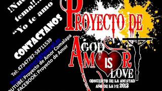 Yo te Amo Proyecto de Amor Reggaeton 100%Catolicos