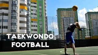 Тхэквондо футбол /Taekwondo football