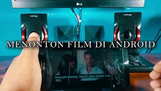 Cara Nonton Film di Android || GRATISS