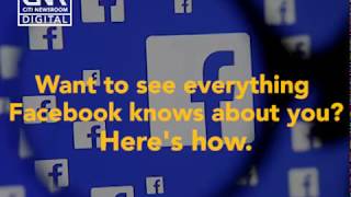 Here's how to download find out everything Facebook knows about you