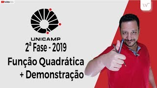 UNICAMP 2019 (2ªF-Q.9) | Função Quadrática e Demonstração