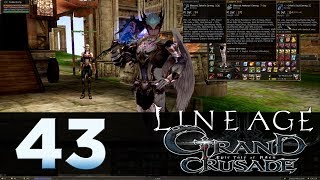 Lineage 2: Grand Crusade - Episode 43 - Epic Rewards