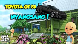 Hadirnya Toyota GT 86 nyangsang di genteng rumah - GTA V Upin Ipin Episode Terbaru 176