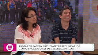 FAMAF: "Cyber Seguridad en la Escuelas"