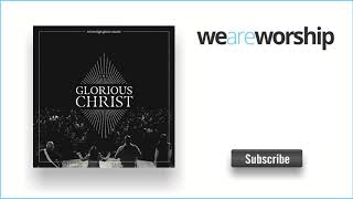 Sovereign Grace Music - Christ Our Treasure (Live)