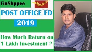 Post Office Fixed Deposit | Post Office Time Deposit for 2019