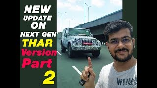 New Update Next Gen Mahindra Thar 2020 (Part 2) Alloy Wheels, Big Tires, Fog lights, Disk brakes