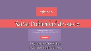 Saltar Publicidad de Ouo.io