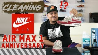 Nike Air Max 1 Anniversary Cleaning Tutorial
