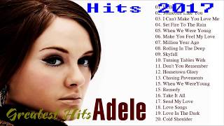 Adele Greatest Hits Full Album 2017 - ADELE Top Hits Cover