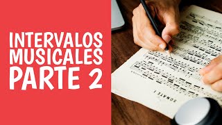 Intervalos Musicales Paso a Paso [Parte 2]