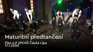 Maturitní předtančení | Ples 4.P SPOSŠ Česká Lípa 17.1.2020