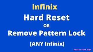 Infinix S4 hard reset or pattern lock remove easily [ANY Infinix Smartphone]
