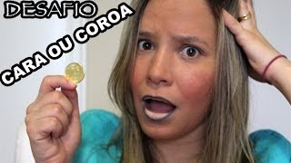 Desafio CARA ou COROA