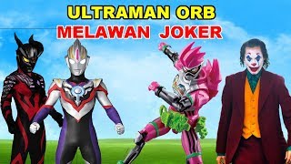 ULTRAMAN ORB MELAWAN JOKER DAN KAMEN RIDER EX AID, GTA LUCU