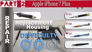 How to replace ? Housing ? ? Apple iPhone 7 Plus Part 2 (Assembly)