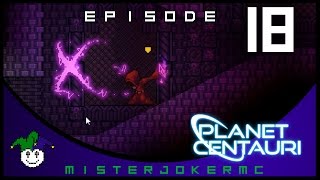 Planet Centauri Gameplay - 18 - New Update - How to get the NEW BIOME!