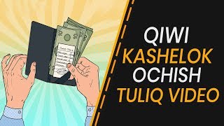 QIWI KASHELOK OCHISH TULIQ VIDEO