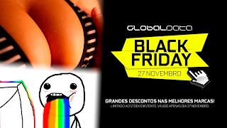 MEU DEUS ! GLOBALDATA BLACK FRIDAY ! DE LOUCOS ! APROVEITEM !
