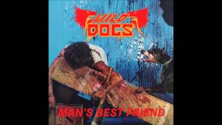 Wild Dogs (USA) - Man's Best Friend 1984 [Full Album]