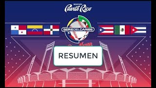 PUERTO RICO vs MEXICO serie del caribe 2020 RESUMEN