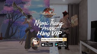 KIẾM THẾ MOBILE | Ngoại Trang Phang Hàng Vip | Thánh ve chai nhập vai Kiếm Thế