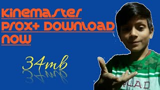 (Download) New kinemaster pro X + mod for all android device (2018) new Update by ( Technical know..