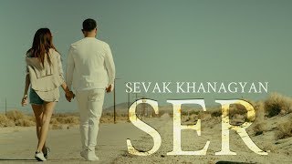 Sevak Khanagyan - SER