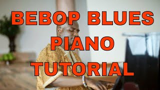 Kay Benyarko Jazz Piano Tutorial - Bebop and the Blues