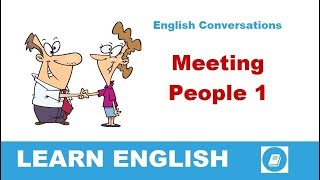 Meeting People 1 - English Conversations