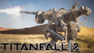 ПИЛОТ В СВЯЗКЕ С ТИТАНОМ!! - Titanfall 2 Прохождение Часть 1