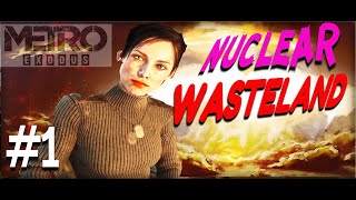 Let's Kick Some Ass In Metro Exodus-Intro