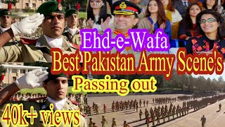 Ehd-e-Wafa||Complete Army Scene's||Passing out of Gulzar Hussain And Saad