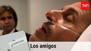 Los amigos | Tiempo final - T1E8