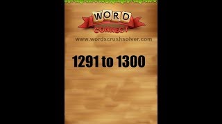 Word Connect Level 1291 1292 1293 1294 1295 1296 1297 1298 1299 1300